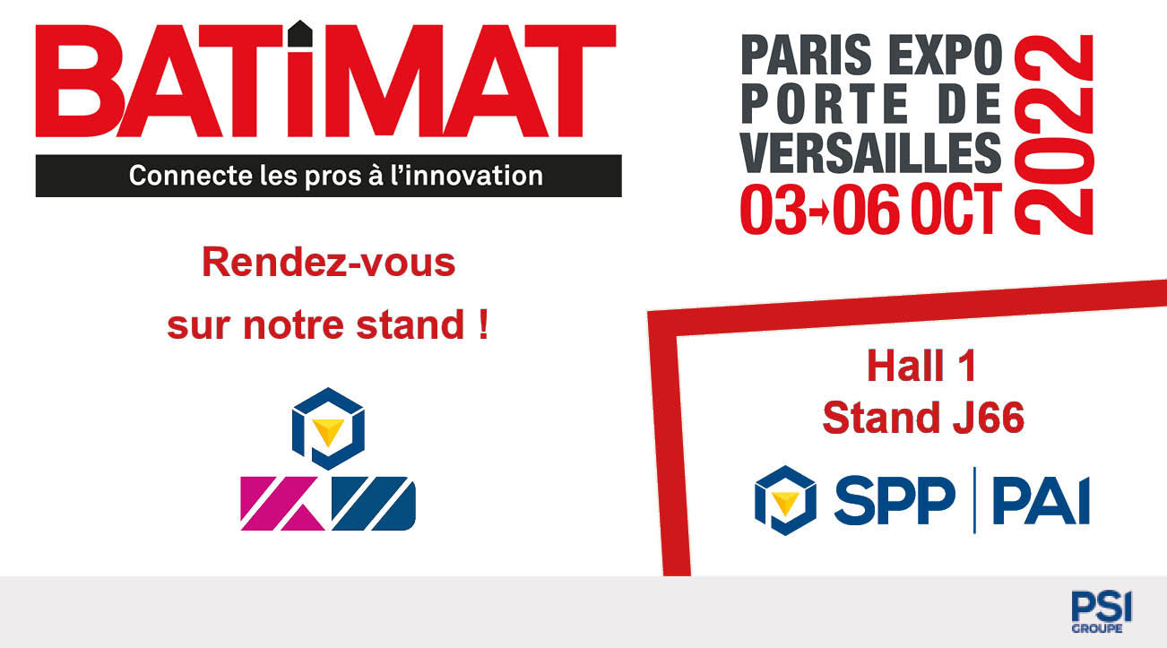 Salon BATIMAT : Venez nous rencontrer du 3 au 6 octobre 2022 !